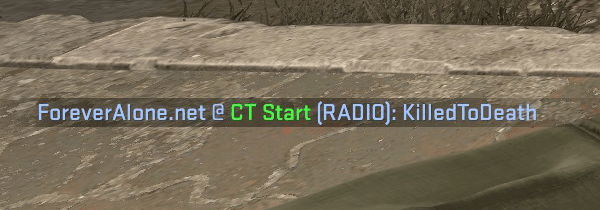 custom radio command message in csgo showing killedtodeath for the death moan